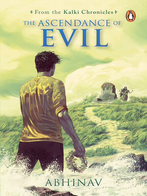 Title details for The Ascendance of Evil (Kalki Chronicles Book 3) by Abhinav - Wait list